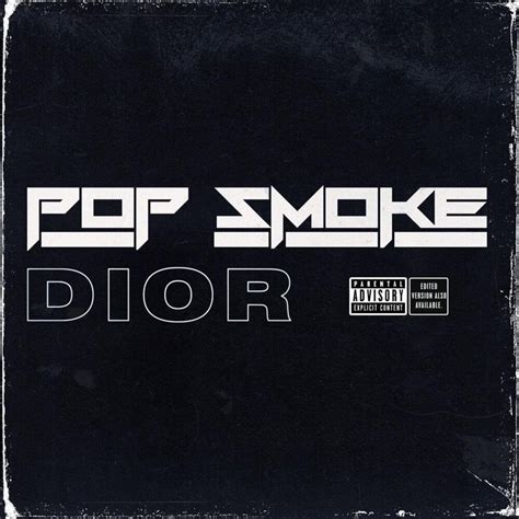 pop smoke dior lyrics meaning|pop smoke welcome to the party lyrics.